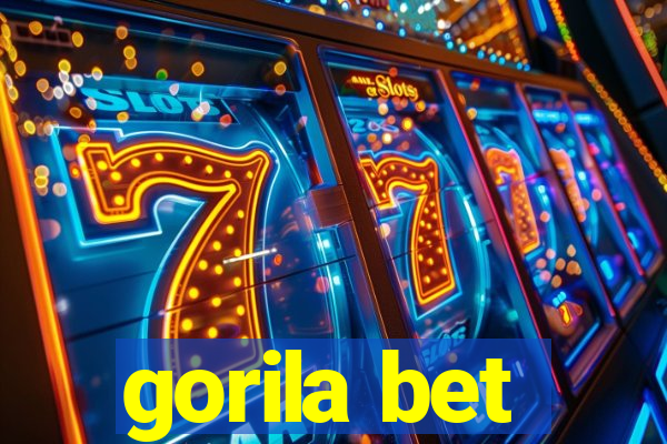 gorila bet